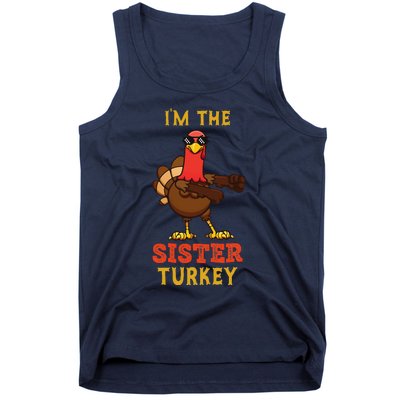 Sister Turkey Matching Family Group Thanksgiving Gifts Tank Top