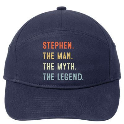 Stephen The Myth Legend Father’s Day Gift Papa Grandpa Cool Gift 7-Panel Snapback Hat