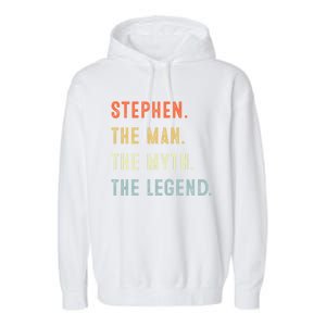 Stephen The Myth Legend Father’s Day Gift Papa Grandpa Cool Gift Garment-Dyed Fleece Hoodie