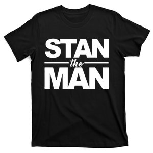 Stan The Man T-Shirt