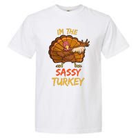 Sassy Turkey Matching Family Group Thanksgiving Party Pajama Garment-Dyed Heavyweight T-Shirt