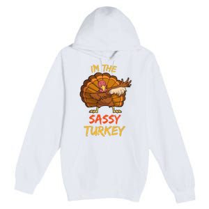 Sassy Turkey Matching Family Group Thanksgiving Party Pajama Premium Pullover Hoodie