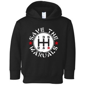 Save The Manuals Toddler Hoodie