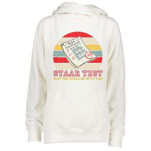 STAAR Test May The Skills Be With You Teacher Gifts Womens Funnel Neck Pullover Hood