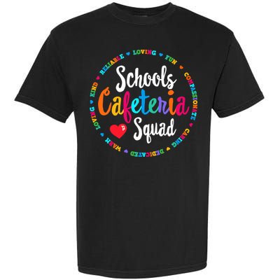 Support Team Matching Schools Cafeteria Squad Worker Crew Garment-Dyed Heavyweight T-Shirt