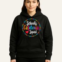 Support Team Matching Schools Cafeteria Squad Worker Crew Hoodie