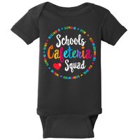 Support Team Matching Schools Cafeteria Squad Worker Crew Baby Bodysuit