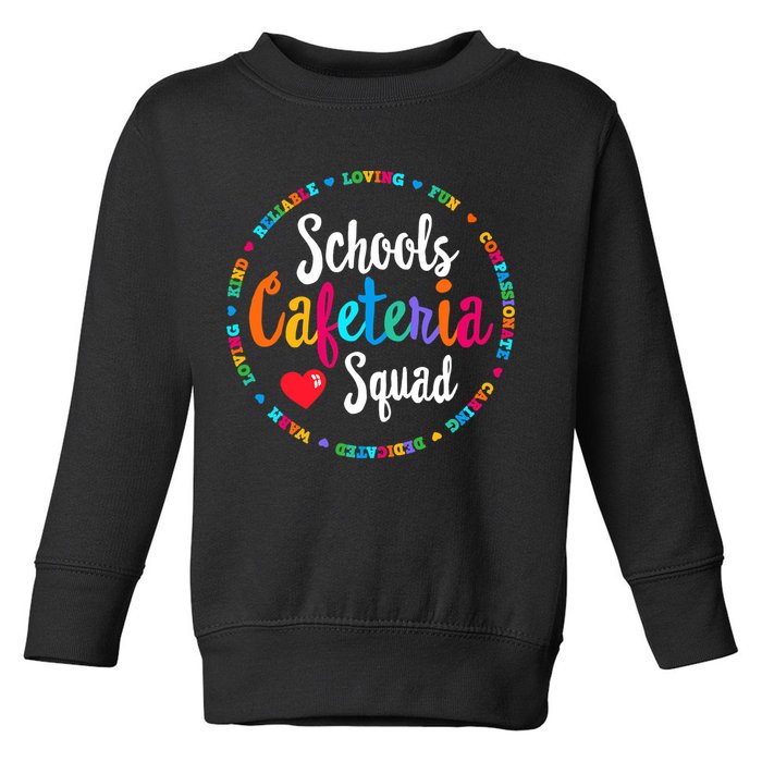 Support Team Matching Schools Cafeteria Squad Worker Crew Toddler Sweatshirt
