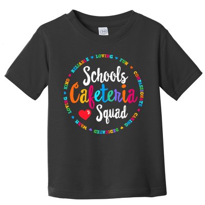 Support Team Matching Schools Cafeteria Squad Worker Crew Toddler T-Shirt