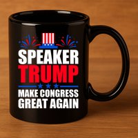 Speaker Trump Make Congress Great Again 11oz C Handle Ceramic Mug