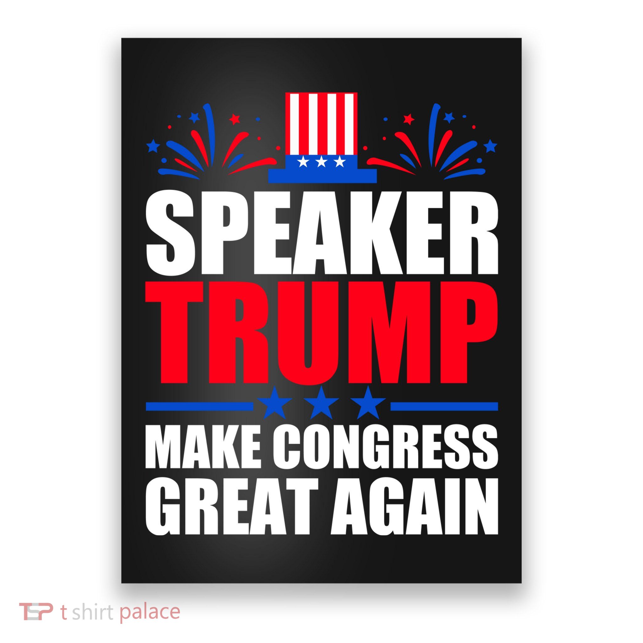 Speaker Trump Make Congress Great Again Poster