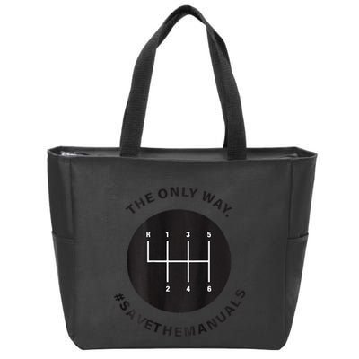 Save The Manuals Simple Graphic For Car Lovers Zip Tote Bag