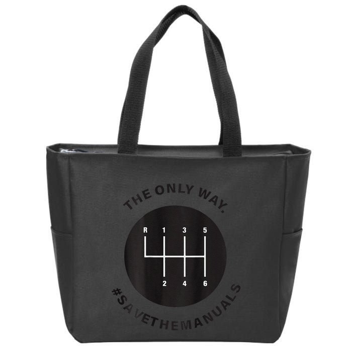 Save The Manuals Simple Graphic For Car Lovers Zip Tote Bag