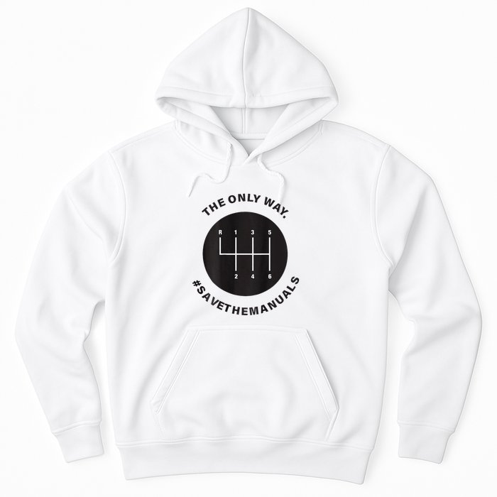Save The Manuals Simple Graphic For Car Lovers Hoodie