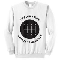 Save The Manuals Simple Graphic For Car Lovers Sweatshirt