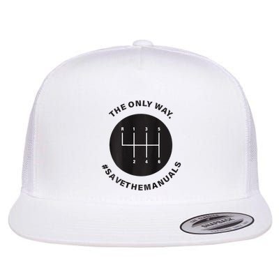 Save The Manuals Simple Graphic For Car Lovers Flat Bill Trucker Hat