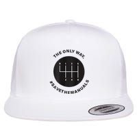 Save The Manuals Simple Graphic For Car Lovers Flatbill Hat