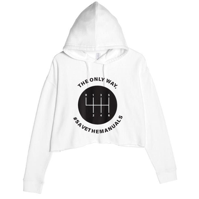 Save The Manuals Simple Graphic For Car Lovers Crop Fleece Hoodie