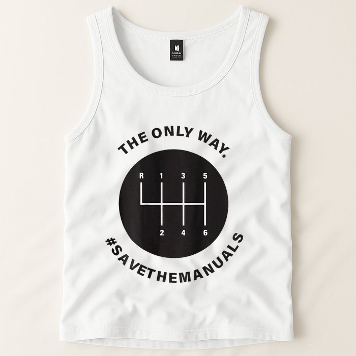 Save The Manuals Simple Graphic For Car Lovers Tank Top