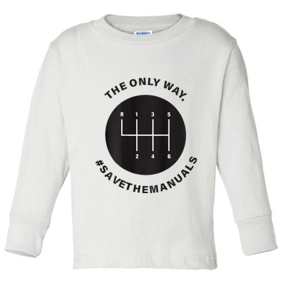 Save The Manuals Simple Graphic For Car Lovers Toddler Long Sleeve Shirt