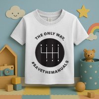 Save The Manuals Simple Graphic For Car Lovers Toddler T-Shirt