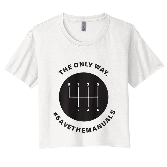Save The Manuals Simple Graphic For Car Lovers Crop Top