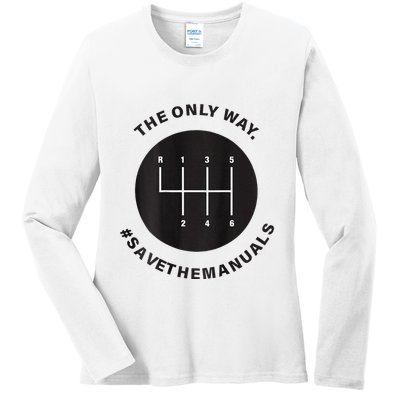 Save The Manuals Simple Graphic For Car Lovers Ladies Long Sleeve Shirt