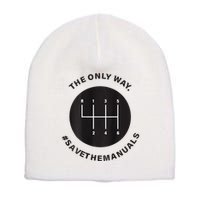 Save The Manuals Simple Graphic For Car Lovers Short Acrylic Beanie