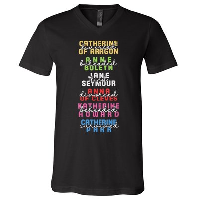 Six The Musical Divorced Beheaded Died Divorced Beheaded Survived V-Neck T-Shirt