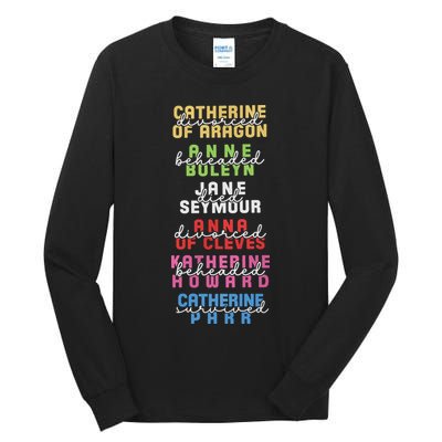 Six The Musical Divorced Beheaded Died Divorced Beheaded Survived Tall Long Sleeve T-Shirt
