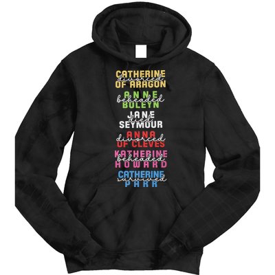 Six The Musical Divorced Beheaded Died Divorced Beheaded Survived Tie Dye Hoodie