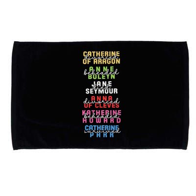 Six The Musical Divorced Beheaded Died Divorced Beheaded Survived Microfiber Hand Towel