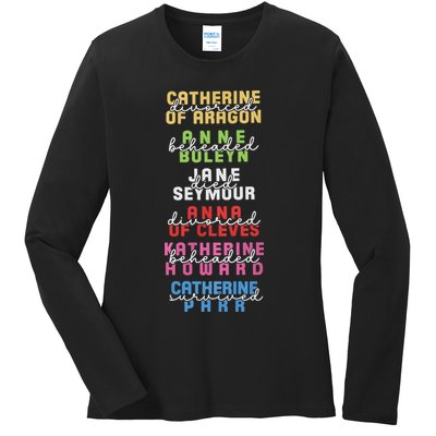 Six The Musical Divorced Beheaded Died Divorced Beheaded Survived Ladies Long Sleeve Shirt