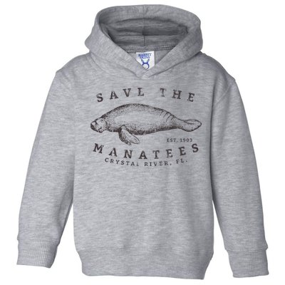 Save The Manatee Crystal River Fl Vinatage Sea Cow Gift Toddler Hoodie