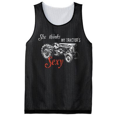 She Thinks My TractorS Sexy Funny Quote For Farmer Mesh Reversible Basketball Jersey Tank