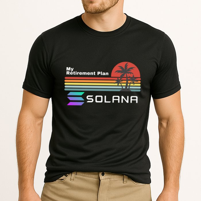 Solana Token, My Retirement Plan, Crypto, DeFi, Crypto Exchange, Solana Crypto Performance Shirt