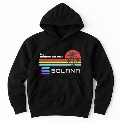 Solana Token, My Retirement Plan, Crypto, DeFi, Crypto Exchange, Solana Crypto Hoodie