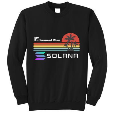 Solana Token, My Retirement Plan, Crypto, DeFi, Crypto Exchange, Solana Crypto Sweatshirt