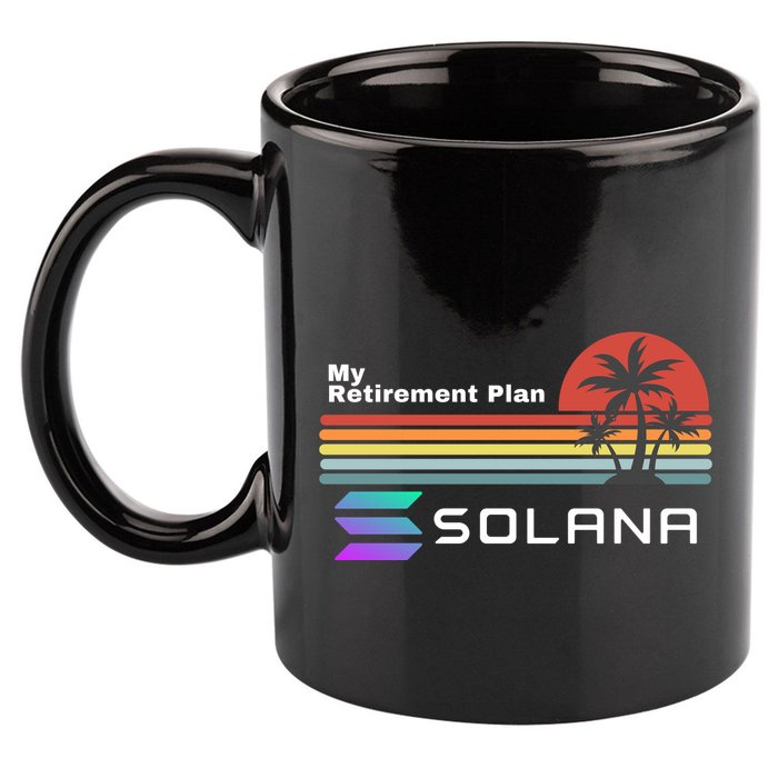 Solana Token, My Retirement Plan, Crypto, DeFi, Crypto Exchange, Solana Crypto 11oz C Handle Ceramic Mug