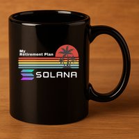 Solana Token, My Retirement Plan, Crypto, DeFi, Crypto Exchange, Solana Crypto 11oz C Handle Ceramic Mug