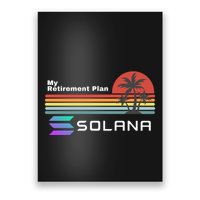 Solana Token, My Retirement Plan, Crypto, DeFi, Crypto Exchange, Solana Crypto Poster
