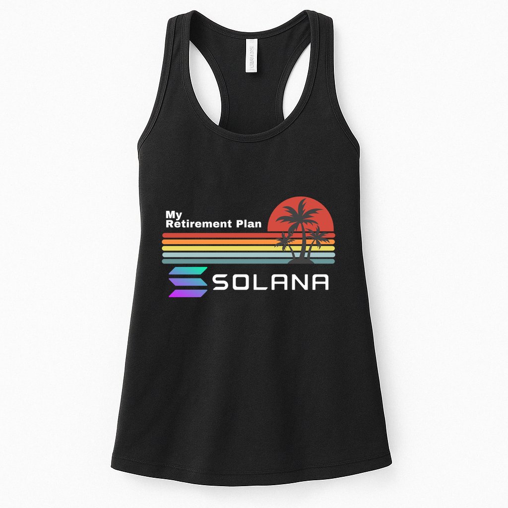 Solana Token, My Retirement Plan, Crypto, DeFi, Crypto Exchange, Solana Crypto Womens Tank Top