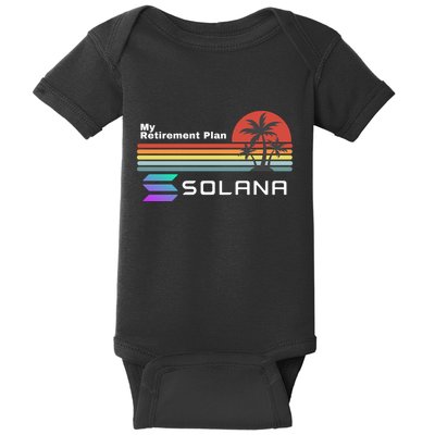 Solana Token, My Retirement Plan, Crypto, DeFi, Crypto Exchange, Solana Crypto Baby Bodysuit