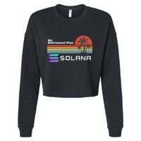 Solana Token, My Retirement Plan, Crypto, DeFi, Crypto Exchange, Solana Crypto Cropped Pullover Crew