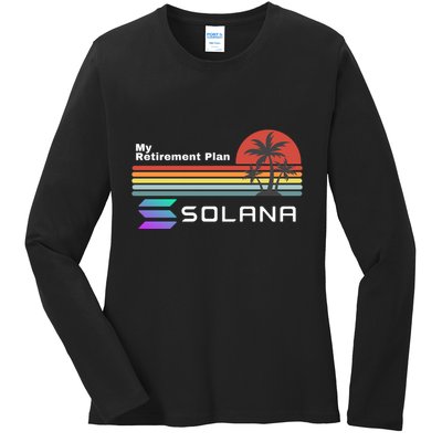 Solana Token, My Retirement Plan, Crypto, DeFi, Crypto Exchange, Solana Crypto Ladies Long Sleeve Shirt