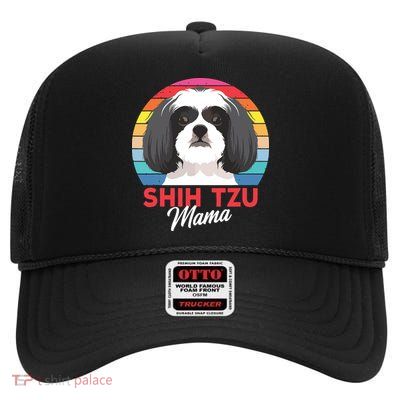 Shih Tzu Mama Cute Shih Tzu Dog Mom Funny Gift High Crown Mesh Back Trucker Hat