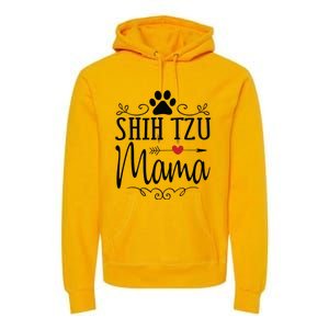 Shih Tzu Mama Shih Tzu Mama Gift For Shih Tzu Lover Premium Hoodie