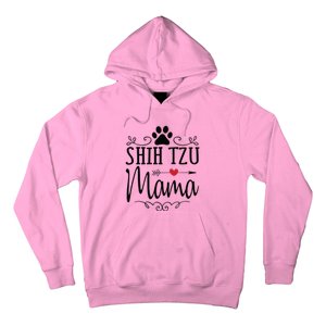 Shih Tzu Mama Shih Tzu Mama Gift For Shih Tzu Lover Hoodie