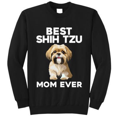 =Shih Tzu Mom Design For Women Dog Lover Shih Tzu Tall Sweatshirt