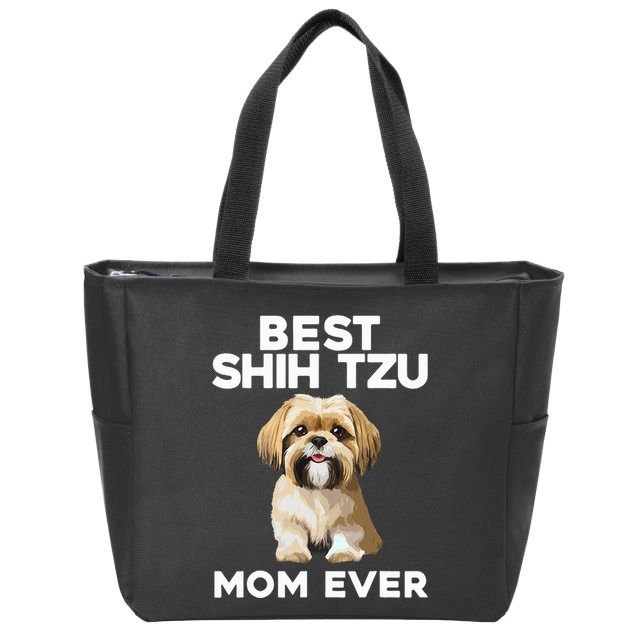 =Shih Tzu Mom Design For Women Dog Lover Shih Tzu Zip Tote Bag